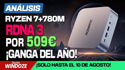 Ryzen7+780M: RDNA3 por 509€. ¡Ganga del año!