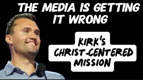 Charlie Kirk: Loved Like Jesus in a World of Hate