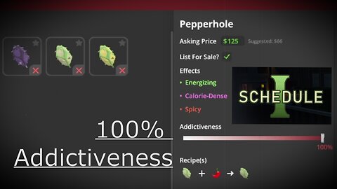 100% Addictive Schedule 1 Recipe