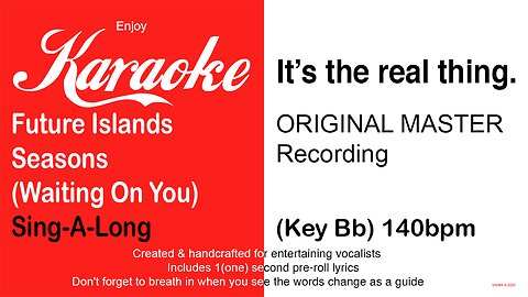 Future Islands - Seasons (Waiting On You) SING-A-LONG (Key Bb) 140bpm (2025)