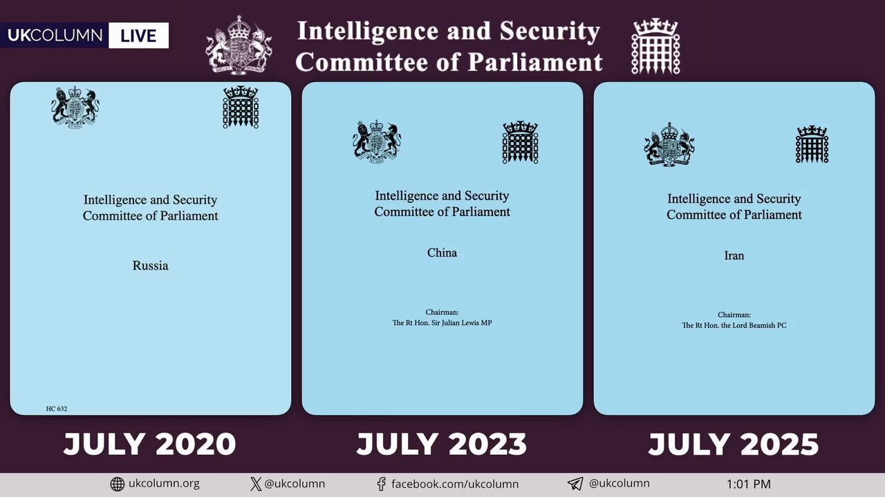 July Propaganda Drop: British Intel Committee Unleashes Iran Report Right on Schedule | UK Column