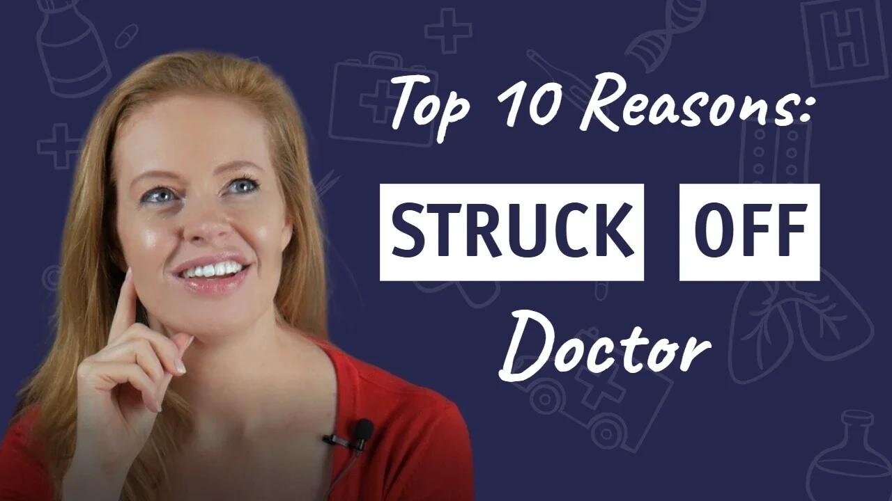 Top 10 Reasons to Be a STRUCK OFF Doctor | Dr. Sam Bailey