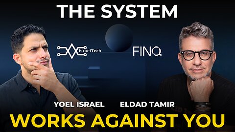 Why Israel Understands Risk Better Than the World ft. Eldad Tamir of Finq