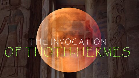 BLOOD MOON - The Invocation of Thoth-Hermes (Sept 7, 2025) #thoth