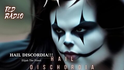 Hail Dischordia
