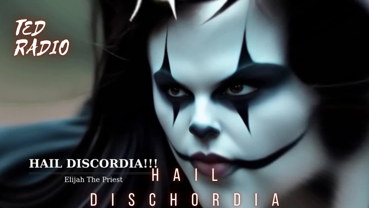 Hail Dischordia