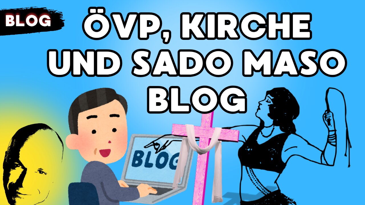 ÖVP, Kirche und Sado Maso Blog