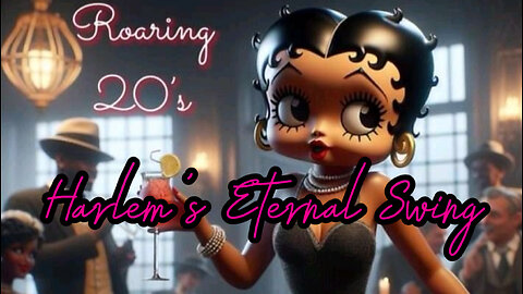 Betty boop and Harlem’s eternal swing