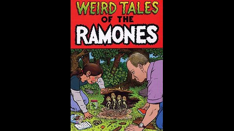 Weird Tales of the Ramones Disc 1
