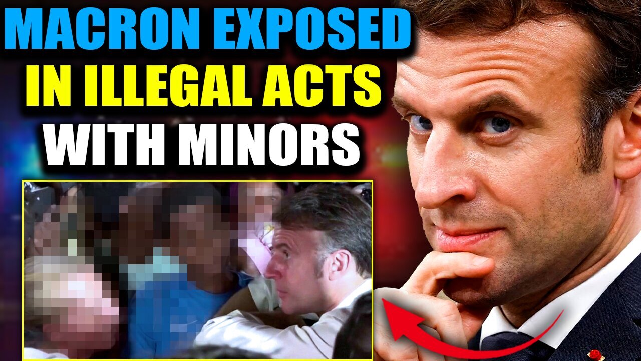 Leaked Tape Exposes President Macron in Illegal Acts With Minors at Rothschild Party