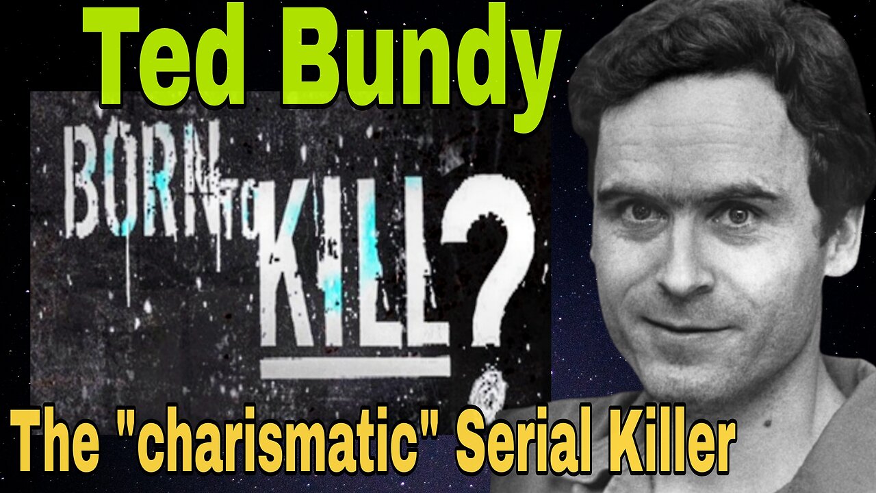 BORN TO KILL ☠️ Ted Bundy ☠️ One of America's most prolific serial killers