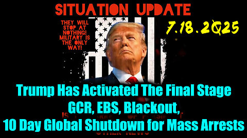 SIU. EBS Imminent. 7-18-25-AT-10AM-CST-10-EST #TRUTH