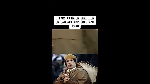 Hillary celebrates Gadafi's death and we know why....
