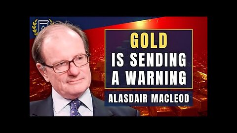 Biggest Bubble in History - Only GOLD Survives Coming Carnage: Alasdair Macleod