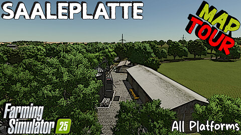 Map Tour | Saaleplatte | All Platforms | Farming Simulator 25