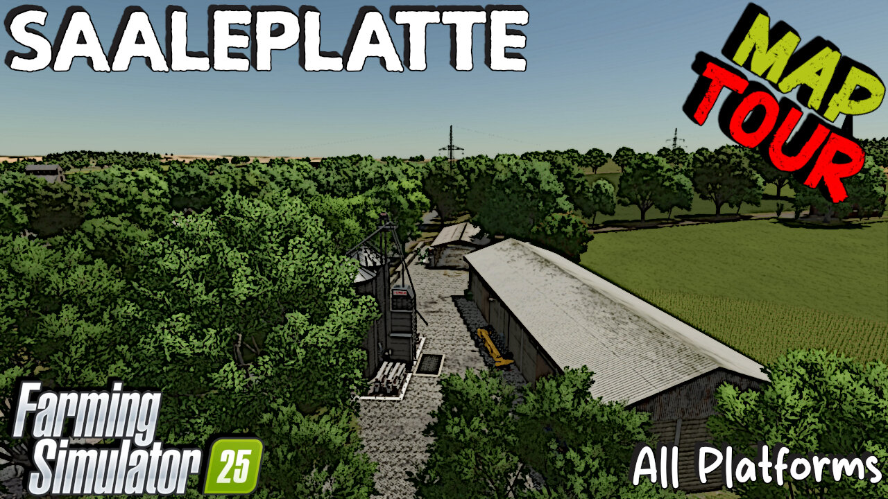 Map Tour | Saaleplatte | All Platforms | Farming Simulator 25