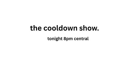 The Cooldown Show