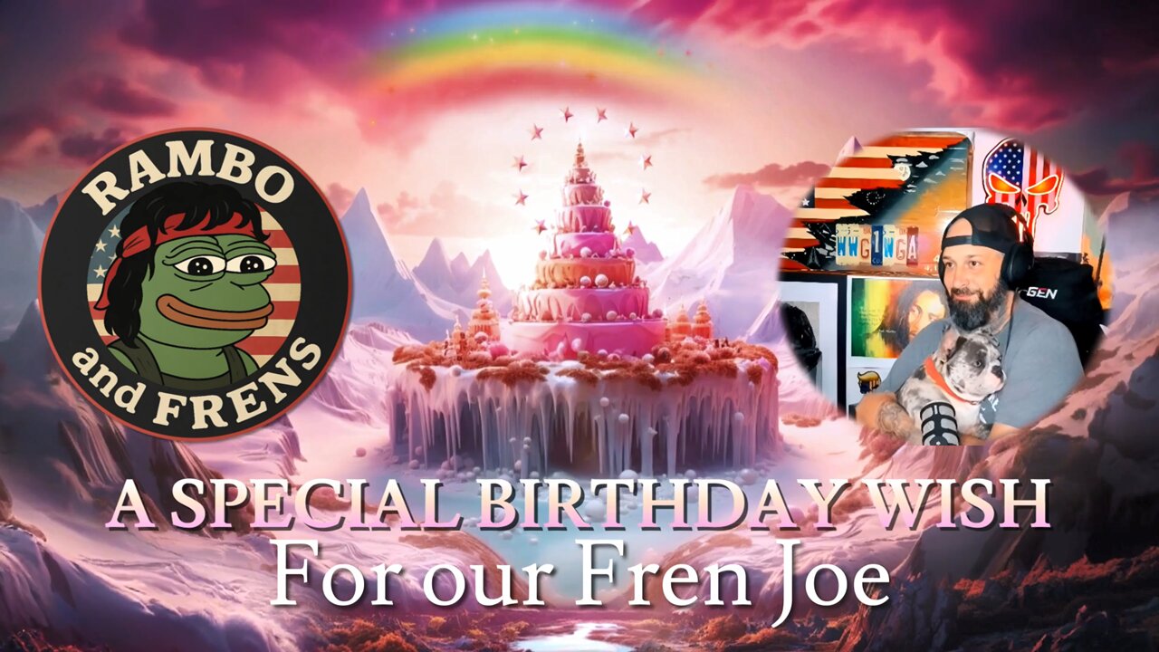 Happy Birthday Joe Rambo!!! 🥳🎉🎂🐸