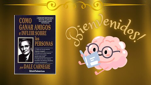 Resumen del Libro Cómo ganar amigos e influir en las personas
