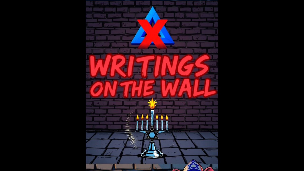 WRITINGS ON THE WALL
