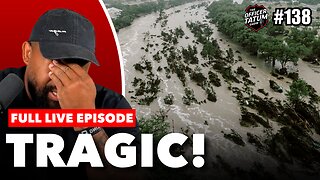 LIVE: Texas Flood UPDATE, Epstein Files + MORE | EP 138