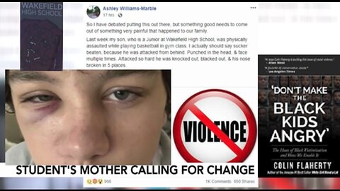 Colin Flaherty: Mother Calls For Change After Her Son Gets The Piss Beat Out Of Him