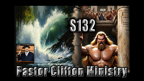 S132 Pastor Clifton Explains Cataclysm P2 5 & The Nazarite Vow