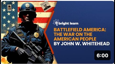 "Exploring Battlefield America: A Thought-Provoking Review of John W. Whitehead's BrightLearn"