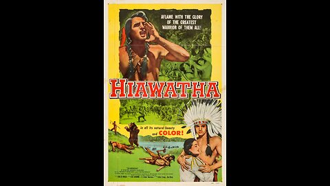Hiawatha (1952) | Directed by Kurt Neumann