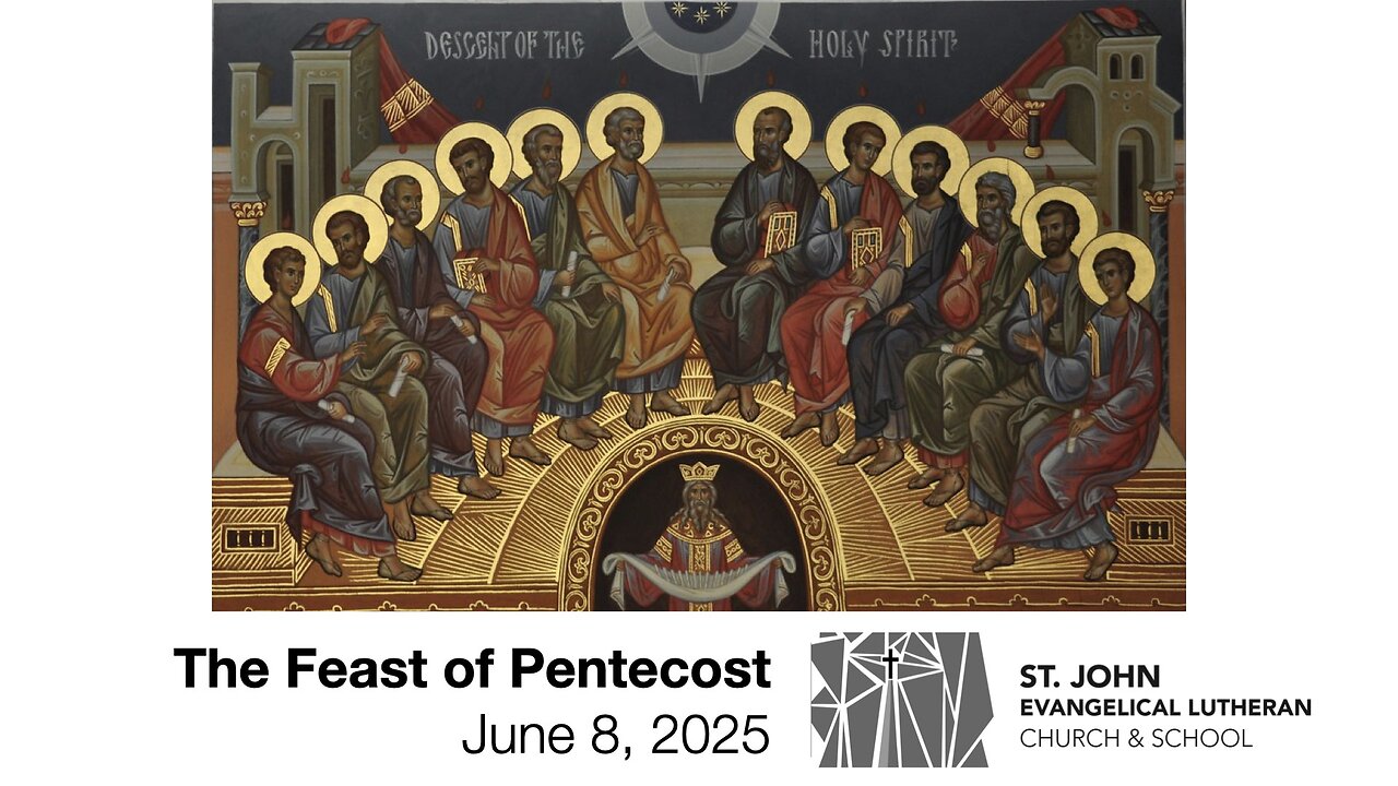 The Feast of Pentecost — June 8, 2025