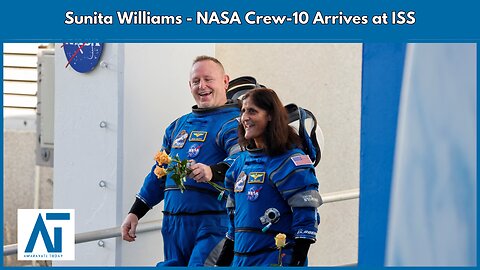 Live: NASA Crew-10 Arrives at ISS | U.S., Japan & Russia Astronauts