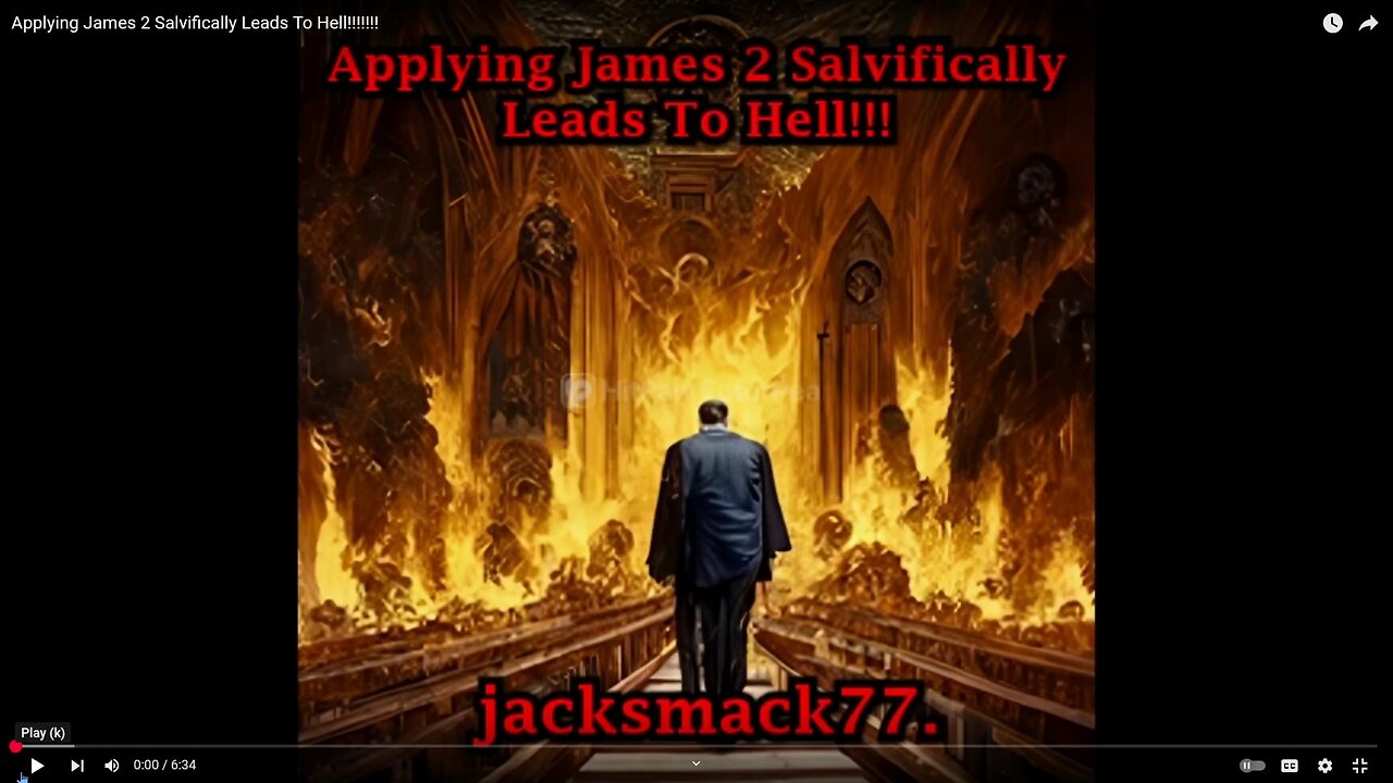 Jacksmack77 is 100% saved, Julie Green thinks she is saved by her works