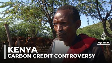 Kenya pastoral communities reject carbon deal, say land rights and grazing access at risk