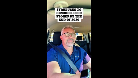 Starbucks Remodels and Price Increases