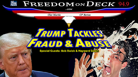 Trump Tackles Fraud & Abuse