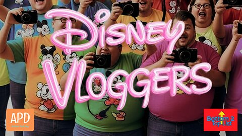Disney Vloggers