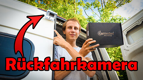 Die BESTE Rückfahrkamera für deinen Camper 2025! - Carmedien CM-DRFK3
