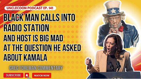 EP 142 | Host Reacts to Kamala Question | Radio Host Fumes Over Kamala Inquiry | Big Al - UncleCoon