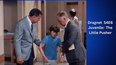 Public Domain: Dragnet S4E6 ∙ Juvenile: The Little Pusher
