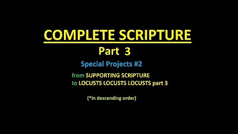 COMPLETE SCRIPTURE part 3 - Slideshow