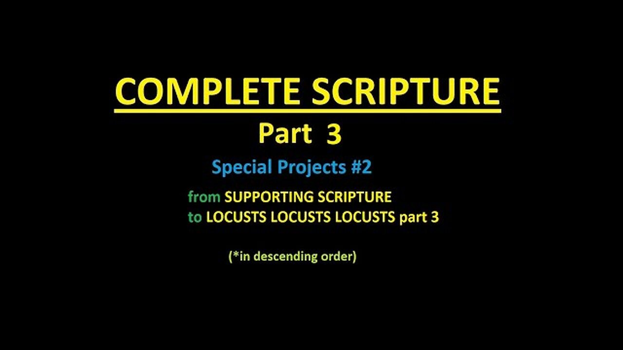 COMPLETE SCRIPTURE part 3 - Slideshow
