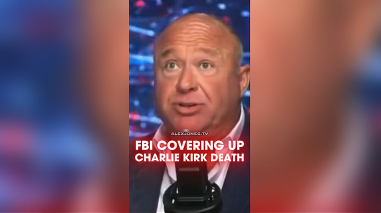 Alex Jones Was Right, FBI & Kash Patel Caught Covering up Charlie Kirk Murder - 9/26/25