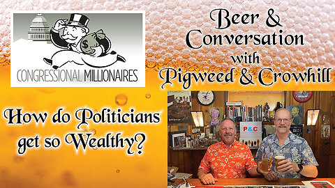542: Why do politicians get so rich in office?