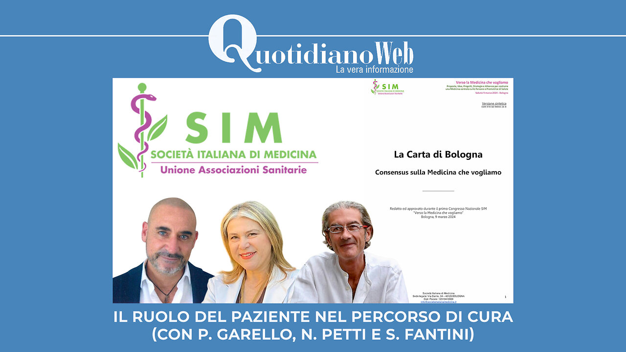 SIM: Il ruolo del paziente nel percorso di cura (Con P. Garello, N. Petti e S. Fantini)
