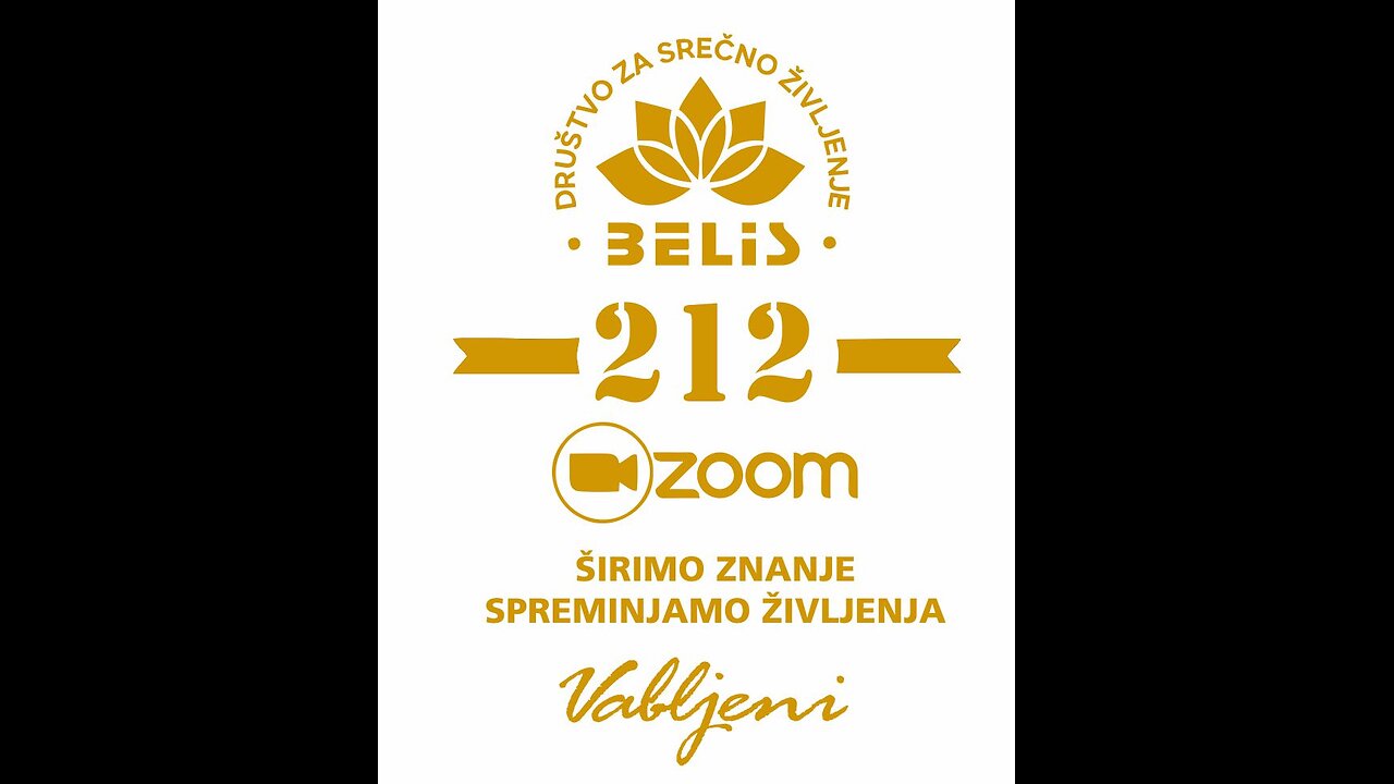 212. Zoom Društvo za srečno življenje Belis - posnetek srečanja