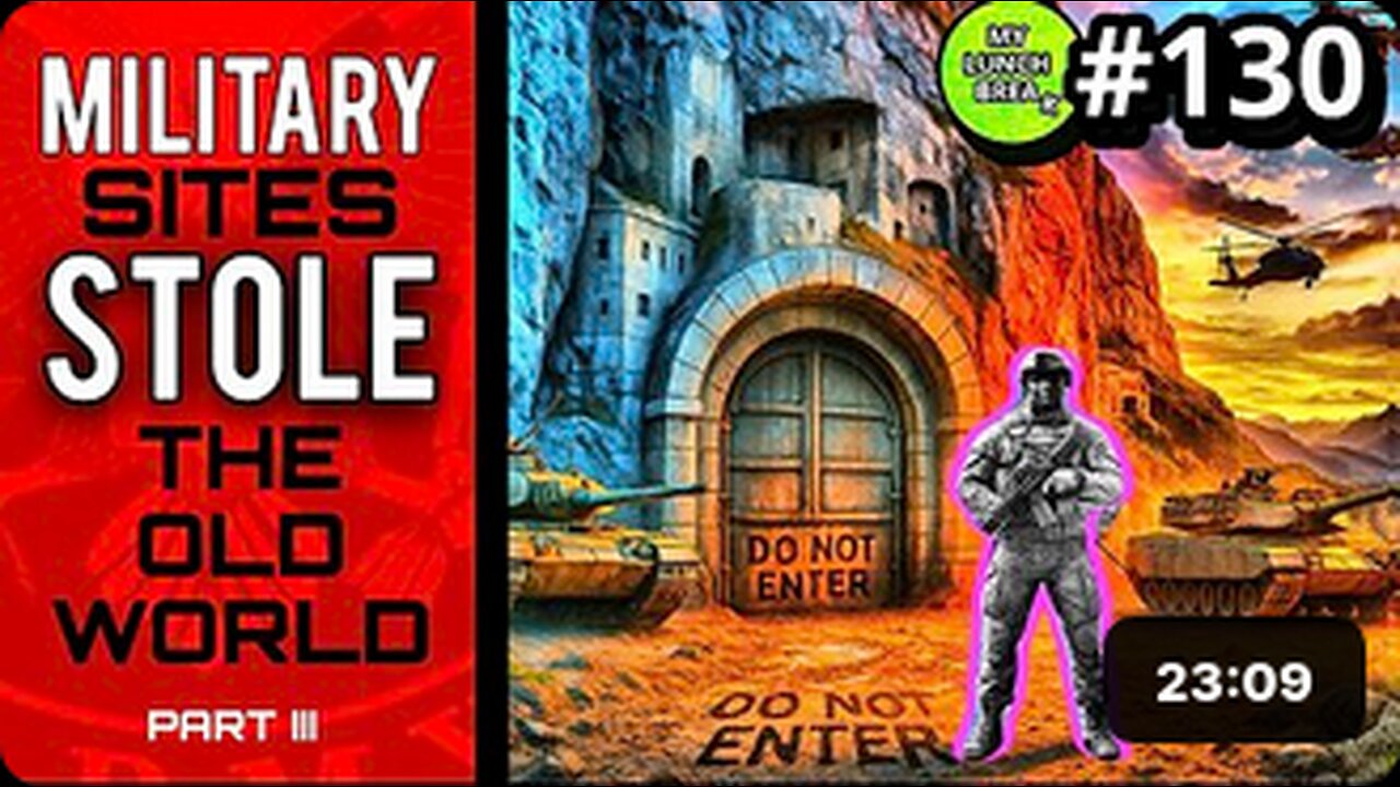 Military Sites Stole The Old World - Pt 3