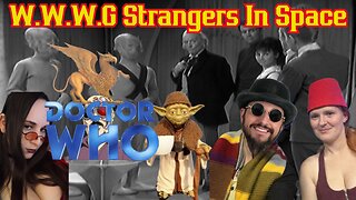 Classic Doctor Who: The Strangers in Space Review & Watch! When Who Was Good W/ Pablo, Sunker, Mrs!