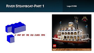 Unboxing & Building Lego 21356 River Steamboat-Part 1