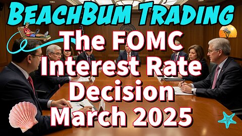 The FOMC Interest Rate Decision | March 2025