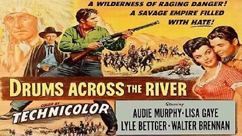 DRUMS ACROSS THE RIVER 1954 Gunman Audie Murphy Becomes Peacekeeper FULL MOVIE HD & W/S